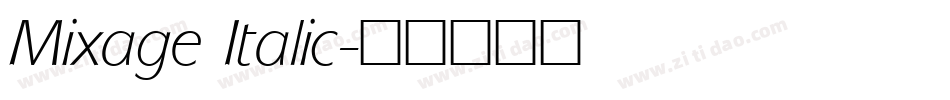 Mixage Italic字体转换